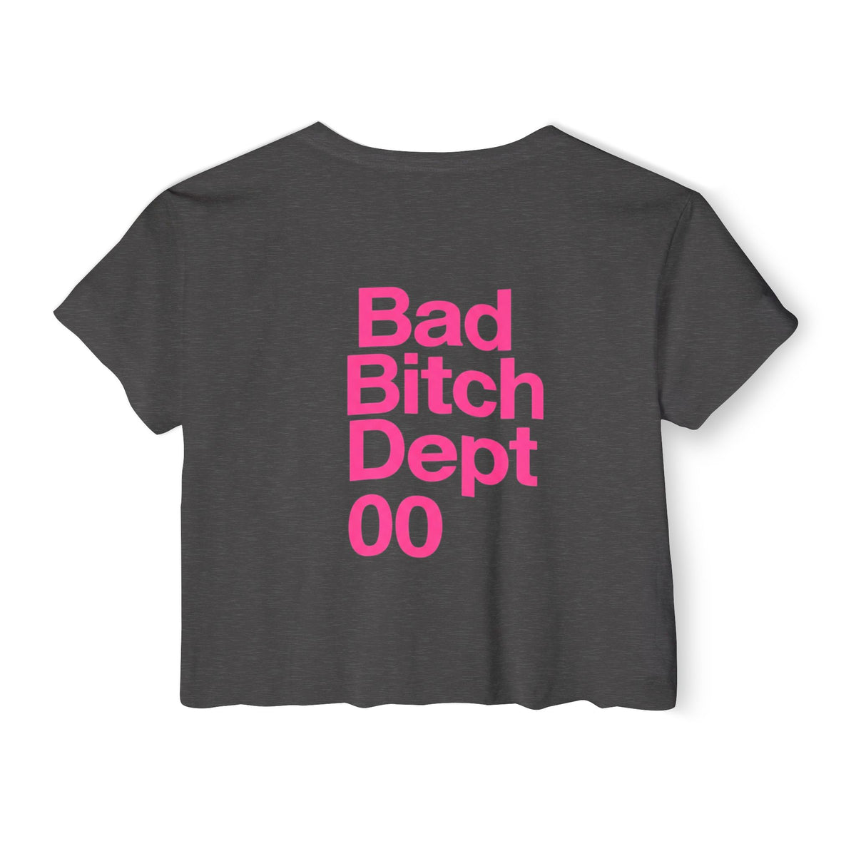 Bad Bitch Dept. Crop Top — Women's Festival Graphic Tee