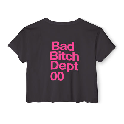 Bad Bitch Dept. Crop Top — Women's Festival Graphic Tee