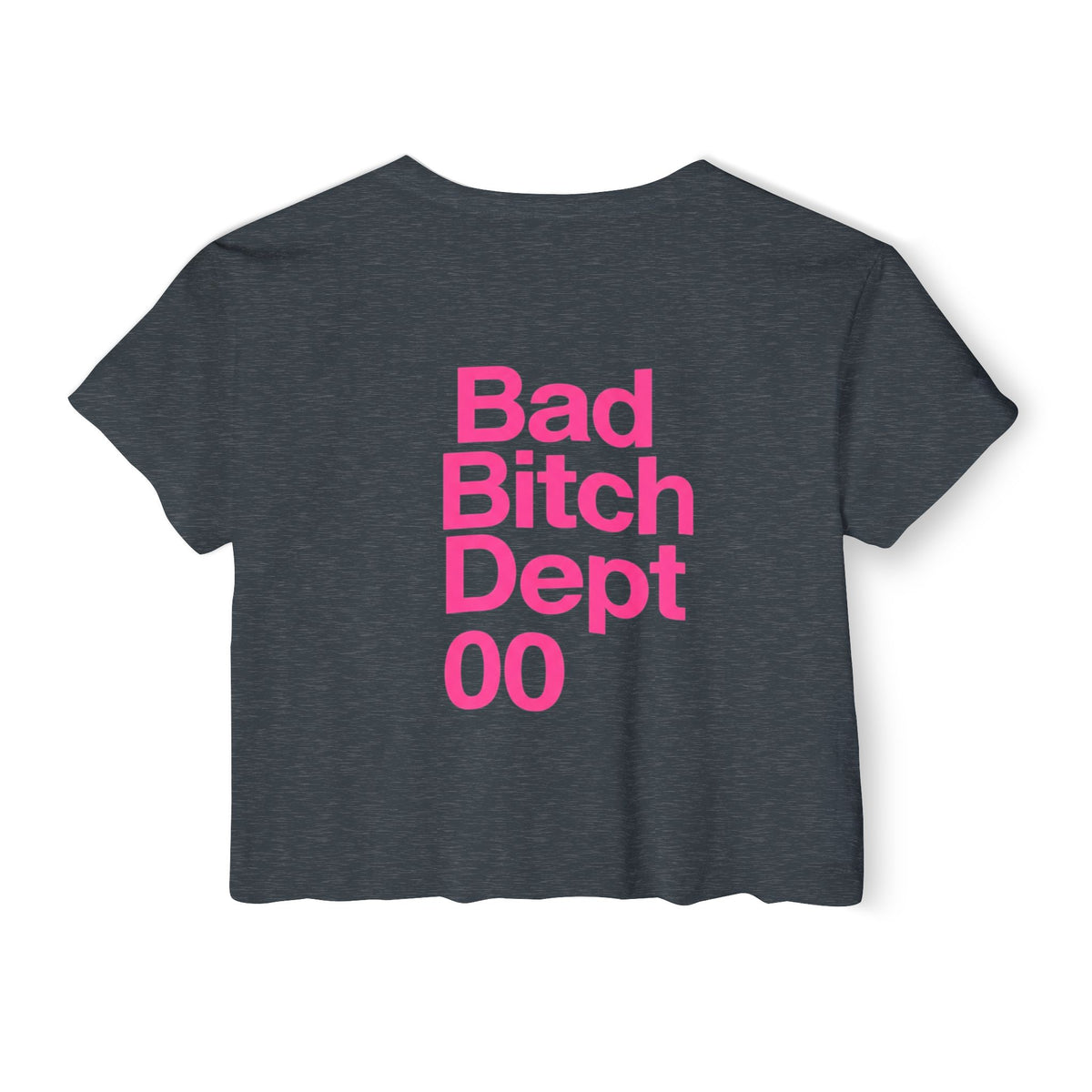 Bad Bitch Dept. Crop Top — Women's Festival Graphic Tee